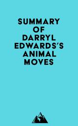 Icon image Summary of Darryl Edwards's Animal Moves