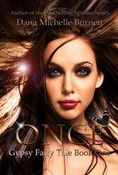 Icon image Once (Gypsy Fairy Tale, Book One)