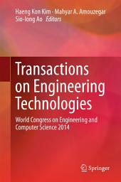 Icon image Transactions on Engineering Technologies: World Congress on Engineering and Computer Science 2014