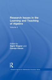 Icon image Research Issues in the Learning and Teaching of Algebra: the Research Agenda for Mathematics Education, Volume 4