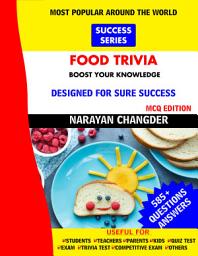 Icon image FOOD TRIVIA: THE AMAZING QUIZ BOOK