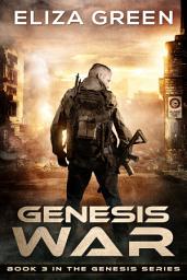 Icon image Genesis War: Book 3 Genesis - Alien Invasion Fiction