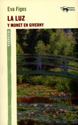 Icon image La luz: Y Monet en Giverny