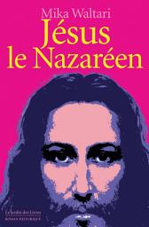 Icon image Jésus le Nazaréen