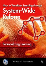 Icon image Personalizing Learning: How to Transform Learning Through System-Wide Reform