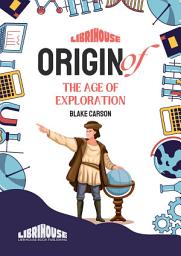 Icon image Origin of the Age of Exploration