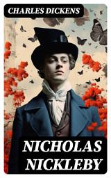 Icon image Nicholas Nickleby: Illustrated Edition