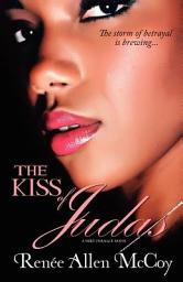 Icon image The Kiss of Judas: The Fiery Furnace series Book #1