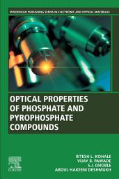 Icon image Optical Properties of Phosphate and Pyrophosphate Compounds