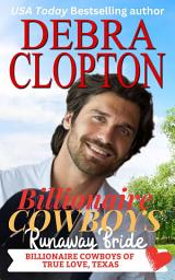 Icon image Billionaire Cowboy's Runaway Bride