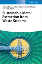 Icon image Sustainable Metal Extraction from Waste Streams