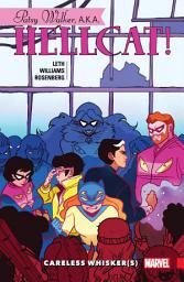 Icon image Patsy Walker, A.K.A. Hellcat!: Careless Whisker(s)