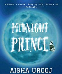 Icon image Midnight Prince: A fairytale fantasy