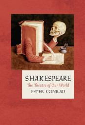 Icon image Shakespeare: The Theatre of Our World