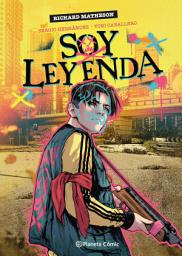 Icon image Soy Leyenda (novela gráfica)