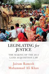 Icon image Legislating for Equity: The Making of the 2013 Land Acquisition Law