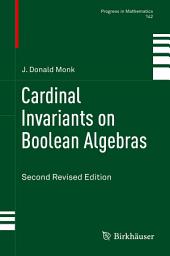 Icon image Cardinal Invariants on Boolean Algebras: Second Revised Edition, Edition 2