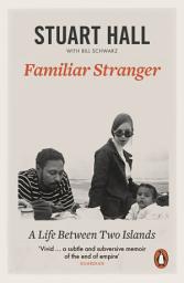 Icon image Familiar Stranger: A Life between Two Islands