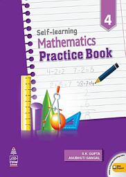 Icon image Self Learning Maths Practice Book 4