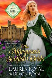 Icon image The Marquess’s Scottish Bride