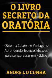 Icon image O LIVRO SECRETO DA ORATÓRIA: VERSÃO ORIGINAL