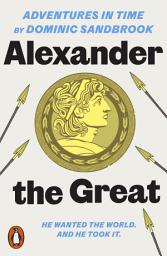 Icon image Adventures in Time: Alexander the Great