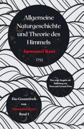 Icon image Allgemeine Naturgeschichte und Theorie des Himmels: Kommentierte Ausgabe