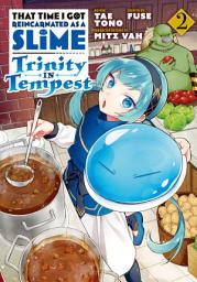 Icon image That Time I Got Reincarnated as a Slime: Trinity in Tempest (manga)