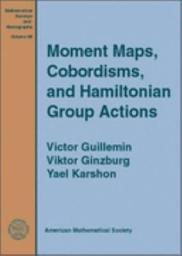 Icon image Moment Maps, Cobordisms, and Hamiltonian Group Actions