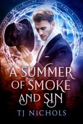 Icon image A Summer of Smoke and Sin: mm fantasy romance