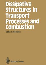 Icon image Dissipative Structures in Transport Processes and Combustion: Interdisciplinary Seminar, Bielefeld, July 17–21, 1989