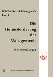 Icon image Die Herausforderung des Managements im internationalen Vergleich