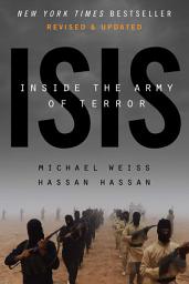 Icon image ISIS: Inside the Army of Terror (Updated Edition)