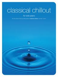 Icon image Classical Chillout for Solo Piano