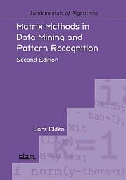 Icon image Matrix Methods in Data Mining and Pattern Recognition, Second Edition