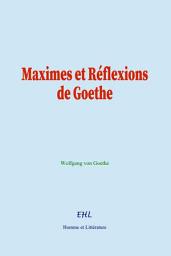 Icon image Maximes et Réflexions de Goethe