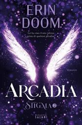 Icon image Arcadia. Stigma 2