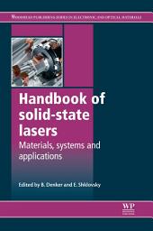 Icon image Handbook of Solid-State Lasers: Materials, Systems and Applications