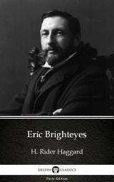 Icon image Eric Brighteyes by H. Rider Haggard - Delphi Classics (Illustrated)