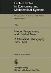 Icon image Integer Programming and Related Areas: A Classified Bibliography 1978–1981