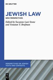 Icon image Jewish Law: New Perspectives