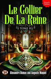 Icon image Le Collier de la Reine, Tome II: All Time Bestseller Book