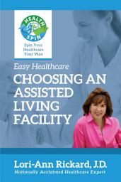 Icon image Choosing An Assisted Living Facility