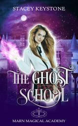 Icon image The Ghost School