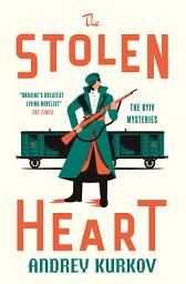 Icon image The Stolen Heart: The Kyiv Mysteries