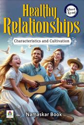 Icon image Healthy Relationships: Characteristics and Cultivation