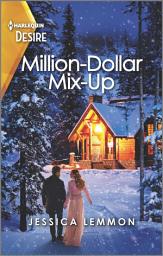 Icon image Million-Dollar Mix-Up: A twin switch, snowbound romance