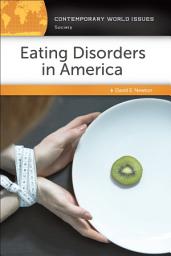 Icon image Eating Disorders in America: A Reference Handbook