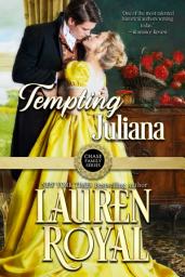 Icon image Tempting Juliana: Chase Family Series: The Regency, Book 2