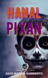 Icon image Entre los muertos: Hanal Pixan